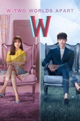 W Two Worlds Apart Series Poster